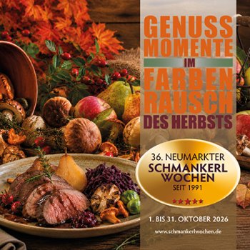 36. Neumarkter Schmankerlwochen – Kulinarische Vielfalt vom 1. bis 31. Oktober 2026